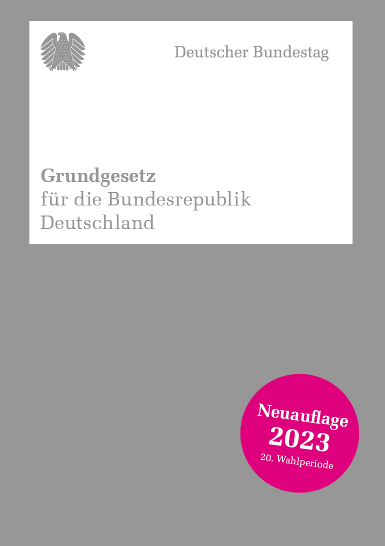 Das Grundgesetz der Bundesrepublik Deutschland